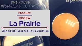 La Prairie Skin Caviar Foundation Review