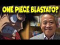 L'EDITOR DI DRAGON BALL BLASTA ONE PIECE...CHI HA RAGIONE? con sommobuta