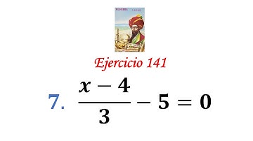 Algebra de Baldor: Ejercicio 141 - Problema 7: (x-4)/3-5=0