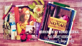 Working in My Nomad Journal - The Short Version @DianneFagoArt