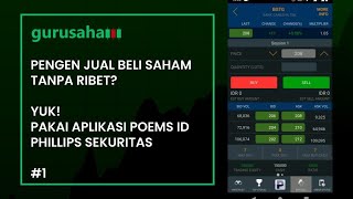 Cara Trading dan Investasi di POEMS ID PHILLIPS