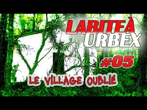 La Bite à Urbex #05 - Le Village OUBLIÉ (Gironde 33)