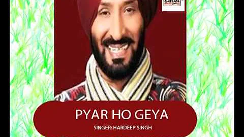 Balle Kurhi Doabe Di | Hardeep | Pyar Ho Geya | Audio Song | Popular Punjabi Songs
