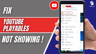 How To Fix Playables Not Showing on YouTube (2026) | YouTube Playables Missing FIX!