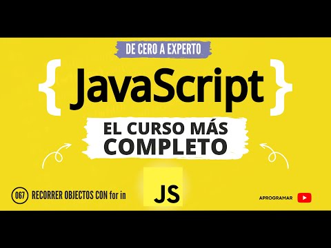 Aprogramar con JavaScript - 67 Recorrer objetos con for in