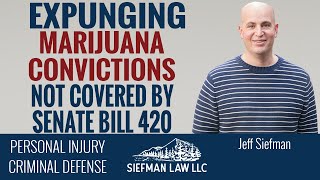 Expunging Marijuana Convictions NOT Covered by Oregon SB 420