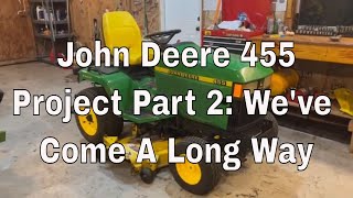 John Deere 455 Project Part 2: We've Come a Long Way by Florida Deere 1,258 views 7 months ago 6 minutes, 4 seconds