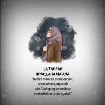 Story wa sedih 30 detik terbaru 2019|| la tahzan innallaha ma'ana
