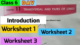 DAV Class 6 Maths chapter 11 Worksheet 1, 2 & 3 all Questions