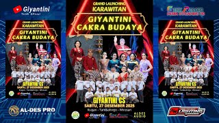 🔴#live Grand Launcing Karawitan GIYANTINI CAKRA BUDAYA | AL-DES AUDIO | Tambahrejo, 27 Des 2025