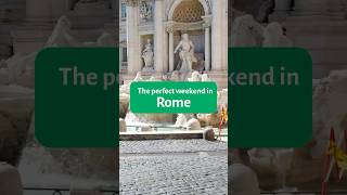 Rome in a weekend - All you need to see! 🇮🇹