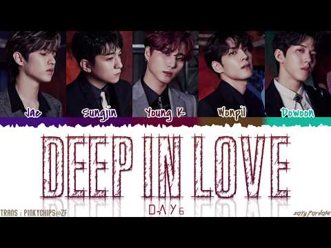 DAY6 (데이식스) - 'DEEP IN LOVE' Lyrics [Color Coded_Han_Rom_Eng]