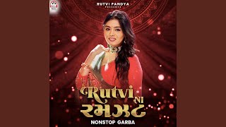 Rutvi Ni Ramzat (NonStop Garba)