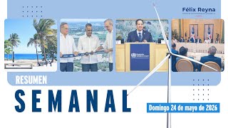 Resumen Semanal- 24 de Mayo de 2026