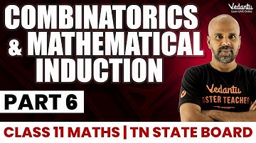 Combinatorics & Mathematical Induction L6 | Class 11 Maths | TN State Board | Ram Sir