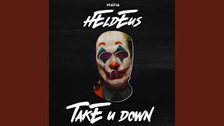 Take U Down