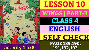 wings|class 4|part 3|lesson 10|english|self check|activity 1 tob8|page 189,190,191,192, 193|solved|