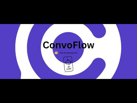 Welcome to ConvoFlow