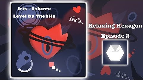 Talurre - Iris | Level by The2Ha [Project Arrhythmia]