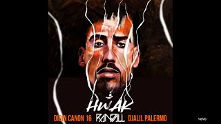 Didine Canon 16 - Fi Hwak [Randall Remix] ft. Djalil Palermo Resimi