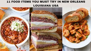 11 Best Foods to eat in New Orleans Louisiana USA