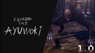 Escape the Ayuwoki - Gameplay (Fanmade post-processing version 1.0)