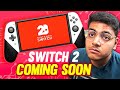 Nintendo Switch 2 Coming Very Soon? Release Date, Specs &amp; New Leaks [HINDI]