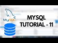 MySQL Tutorial - 11 | Logical Operators (AND, OR, NOT)