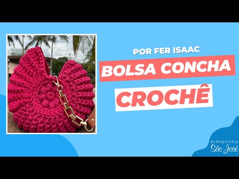 Vídeo: Como fazer Bolsa Concha em crochê