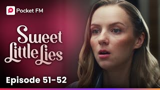 Sweet Little Lies | Ep 51-52 | I caught my husband kissing another woman in a cafe