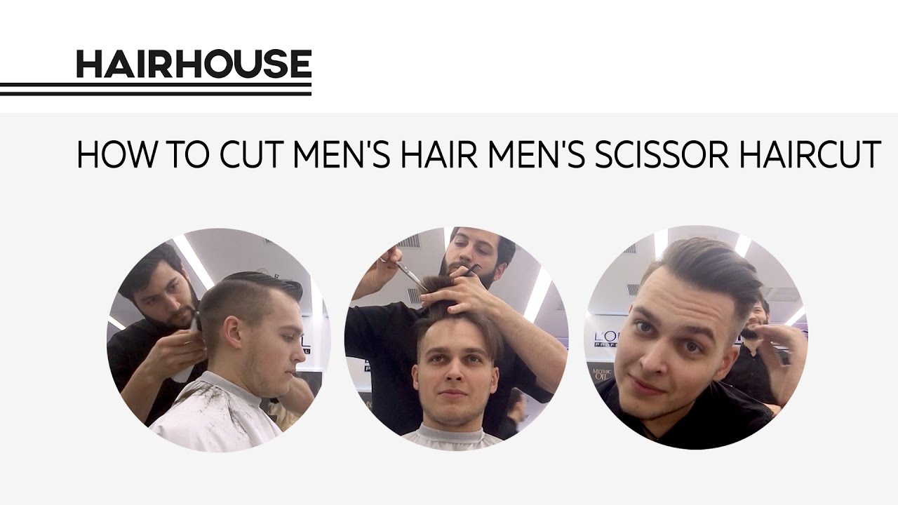 How to cut Men's Hair with Scissors. HAIRHOUSE YouTube