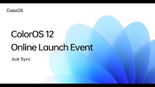 OPPO ColorOS 12 | GLOBAL LAUNCH (FULL) screenshot 2