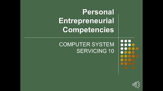 PERSONAL ENTREPRENEURIAL COMPETENCIES (PECs) ICT TLE CSS CHS 10