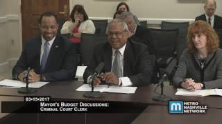 FY18 Mayor's Budget Discussions - Criminal Court Clerk 03/15/17
