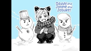 Winter in Morioh ('Daddy and Jolyne and Josuke!') [JoJo's Bizarre Adventure Comic Dub]
