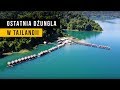 KHAO SOK - najpiękniejsze miejsce w Tajlandii [Tajlandia]