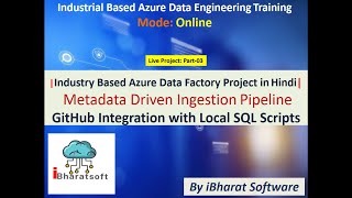Industry Based Azure Data Factory Project in Hindi | GitHub Integration with SQL Script Part-03 #adf