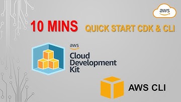 10分鐘快速入門AWS CDK & CLI  |  How to quick start AWS CDK in 10 min