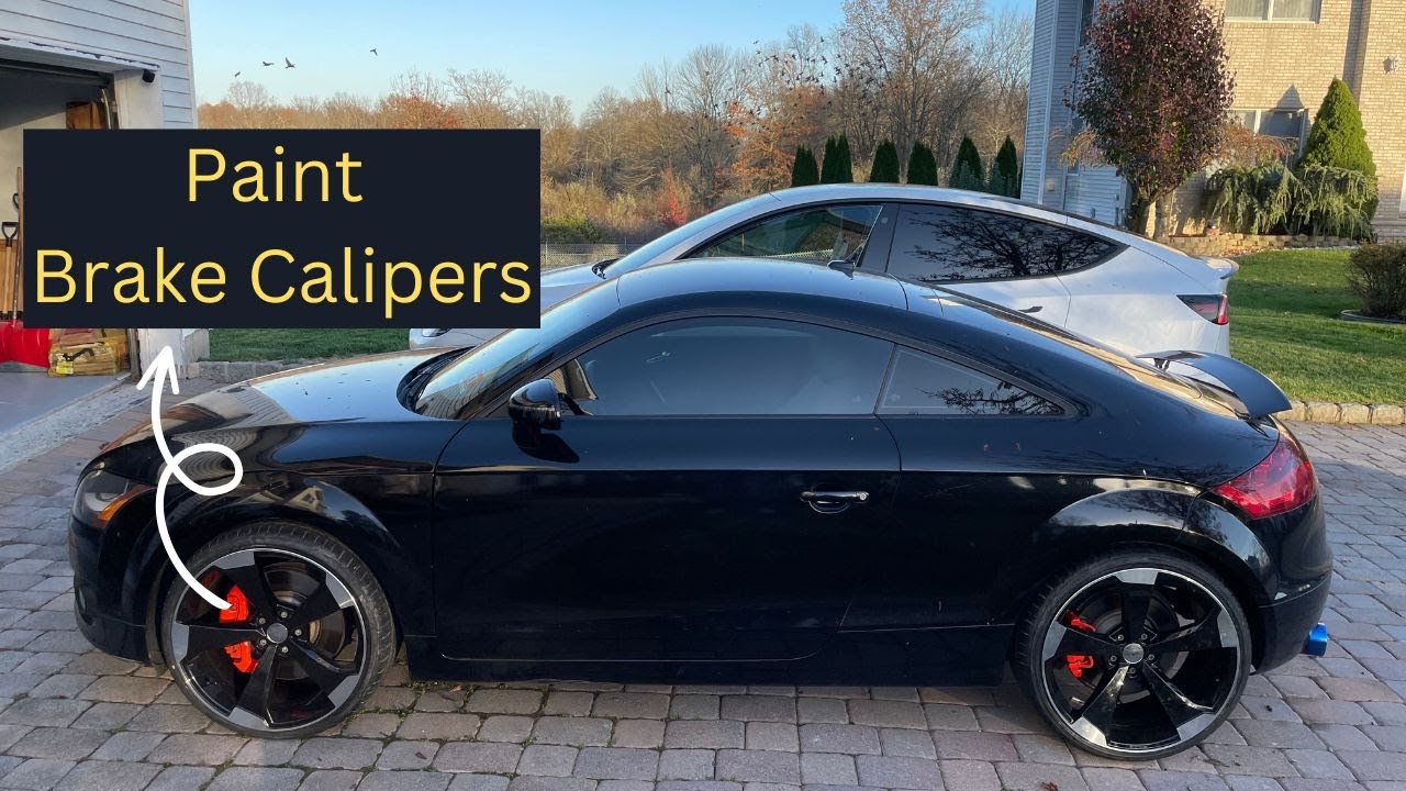 PAINT BRAKE CALIPERS AUDI TT YouTube