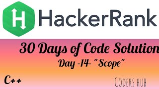 Day -14- "Scope" Hackerank Coding Solution |Programming for beginners| Coding for Beginners