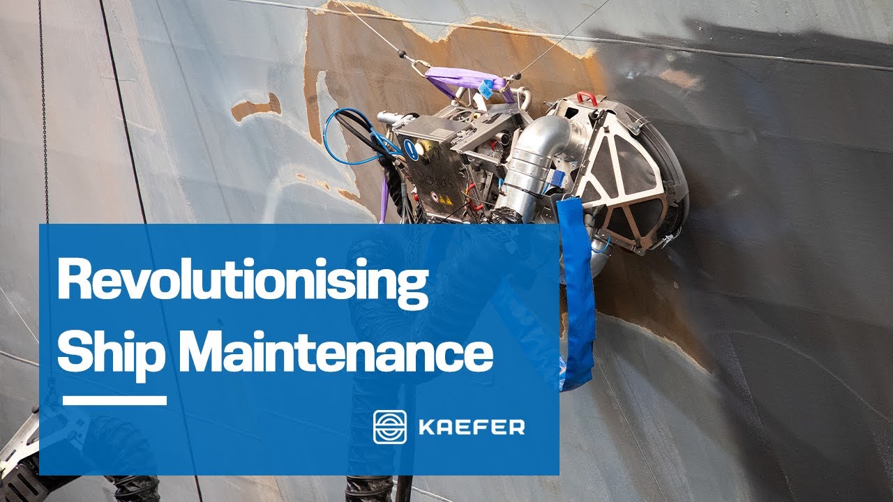 Revolutionising Ship Maintenance: KAEFER UK & Ireland’s Robotic Blasting & Painting System