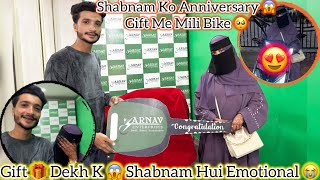 Shabnam Ko Anniversary Gift Me Mili Bike Gift Dekh K Shabnam Hui Emotional