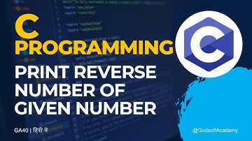C Program to Print Reverse Number of Given Number using while loop