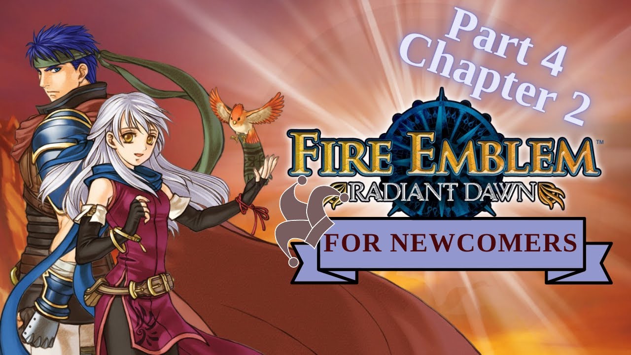 Fire Emblem Radiant Dawn for Newcomers: Ep.36 Pt.4 Ch.2 (Brom gaming and Calill staff abuse!)