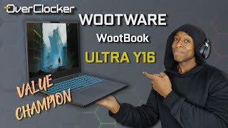 Wootware Wootbook Ultra Y16  The unsung notebook KING!