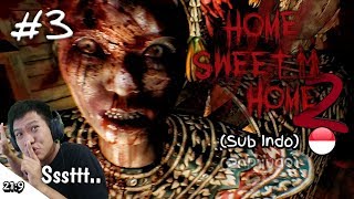 AKHIRNYA MUNCUL NIH SETAN TAILAN!! Home Sweet Home Ep.2 Part 3 [SUB INDO] ~Harus Sembunyi Khap!!!