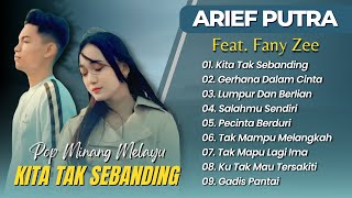 Arief Putra Ft Fany Zee  Kita Tak Sebanding  Gerhana Dalam Cinta  Pop Minang Terbaru 2025