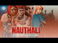 NAUTHAL SEASON 2 EP 6