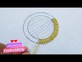 Most attractive round shape hand embroidery sewing tutorial | Hand Embroidery