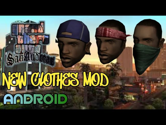 57 Hd Cj Mod Gta Sa Android  Latest